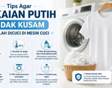 D:\01. Business\03. DESIGN WEB THEDY\03. CONTENT\BLOG ARTIKEL\00 REVIEW\3. MESIN CUCI\84 Tips Agar Pakaian Putih Tidak Kusam Setelah Dicuci di Mesin Cuci
