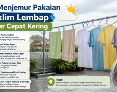 Tips Menjemur Pakaian di Iklim Lembap Agar Cepat Kering