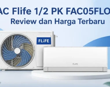 AC Flife 1/2 PK FAC05FLOO: Review dan Harga Terbaru